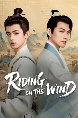Riding on the Wind